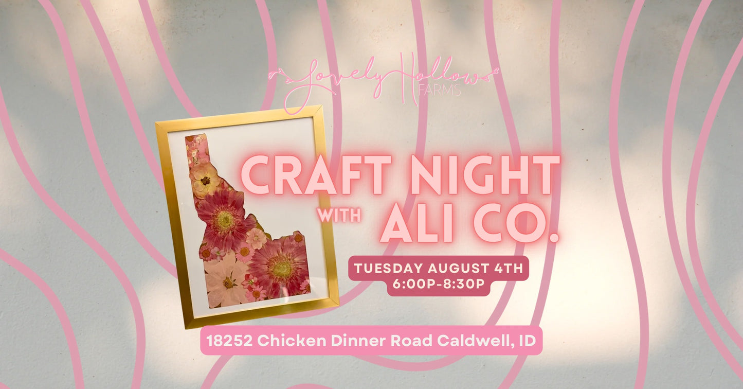 8/4 Craft Night Pressed Flower Idaho Frames