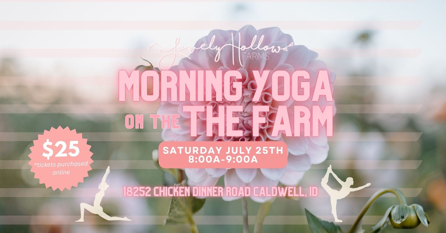 7/25 Yoga On The Farm 8-9a