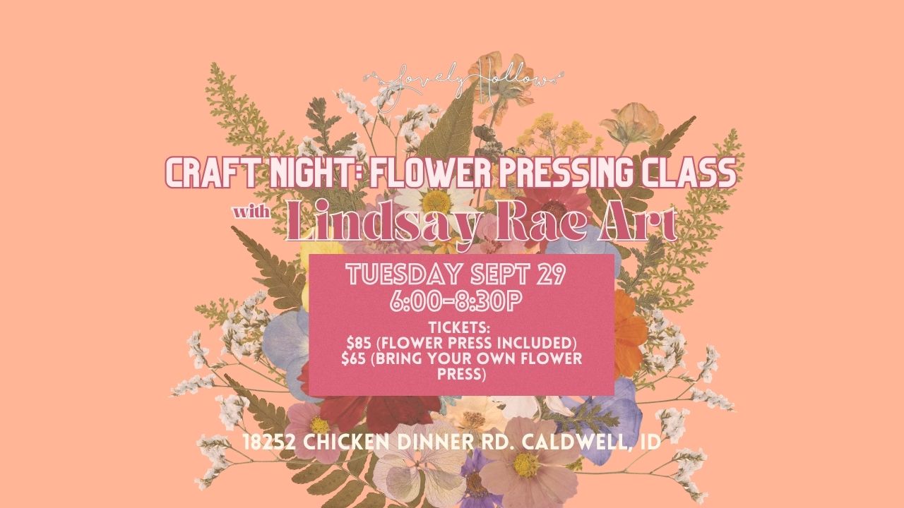 9/29 -Flower Pressing Workshop with Lindsay Rae Art