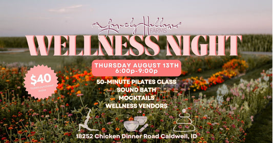 8/13 Wellness Night on the Farm